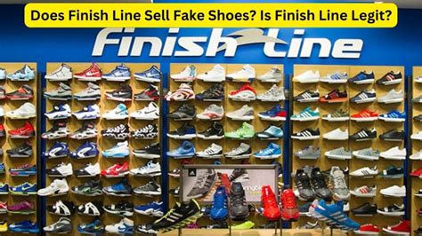 does finish line sale fake shoes